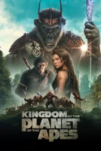 Kingdom of the Planet of the Apes (2024)